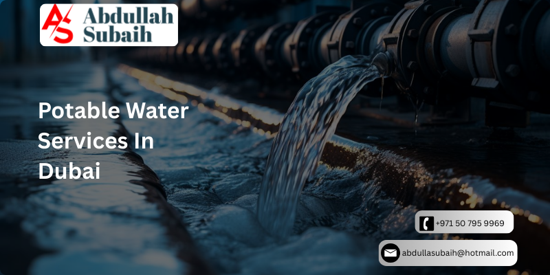 Potable Water Services In Dubai